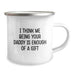Daddy Camping Mug Gifts from Family - Funny 'I Think Me Being Your Daddy Is Enough Of A Gift' Birthday Unique Presents for Men - Image 2
