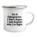 Funny Chiropractor Gifts for Men, Women, Friends, Coworkers, Family - 'I'm A Chiropractor. I Don't Argue. I Just Explain Why I'm Right.' Birthday Unique Camping Mug - Image 2
