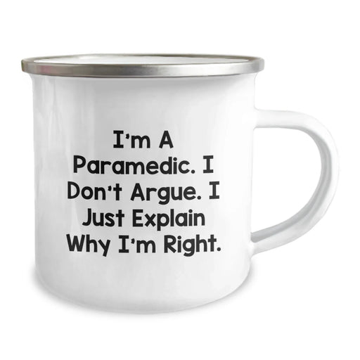 Funny Rescue Worker Gifts from Friends for Him Birthday Unique Camping Mug I'm A Rescue Worker. I Don't Argue. I Just Explain Why I'm Right. - Image 2