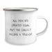Funny Trucker Gifts from Friends - Gifts for Trucker Enthusiasts, Unique Camping Mug for Men, Inspirational Quote - Image 2
