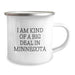 Funny Minnesota Gifts for Friends and Family - Camping Mug with I Am Kind Of A Prime Selection In Minnesota Quote - Unique Christmas Unique Gifts from Minnesota Lovers - Image 2