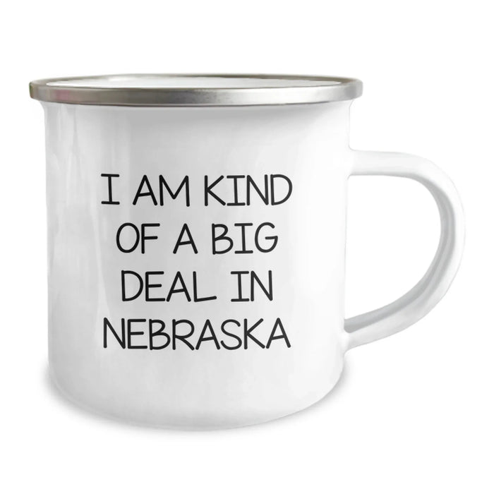 Nebraska Lovers' Funny Camping Mug, I Am Kind Of A Prime Selection, Gifts from Friends for Nebraska Birthday - Image 2