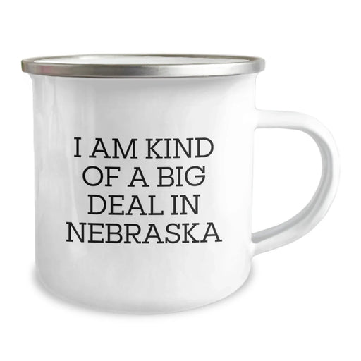 Funny Nebraska Gifts for Friends, Family, and Coworkers - I Am Kind Of A Prime Selection In Nebraska Camping Mug - Image 2