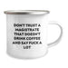 Funny Magistrate Gifts for Men - Christmas Unique Presents from Friends - Don't Trust A Magistrate That Doesn't Drink Coffee And Say F--k A Lot - Camping Mug for Magistrates - Image 2