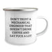 Funny Mechanical Engineer Gifts - 'Don't Trust A Mechanical Engineer That Doesn't Drink Coffee' Camping Mug for Birthday Unique Gifts from Friends - Image 2