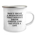 Funny Mixologist Gifts from Men to Mom on Mother's Day - Camping Mug, Don't Trust A Mixologist That Doesn't Drink Coffee And Say F--k A Lot - Image 2