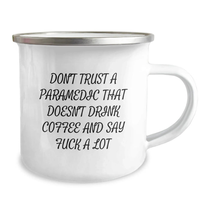 Funny Rescue Worker Gifts, Don't Trust A Rescue Worker That Doesn't Drink Coffee And Say 'F--k A Lot', 12 oz Camping Mug for Rescue Worker Graduation, Gifts from Men to Friends and Family - Image 2