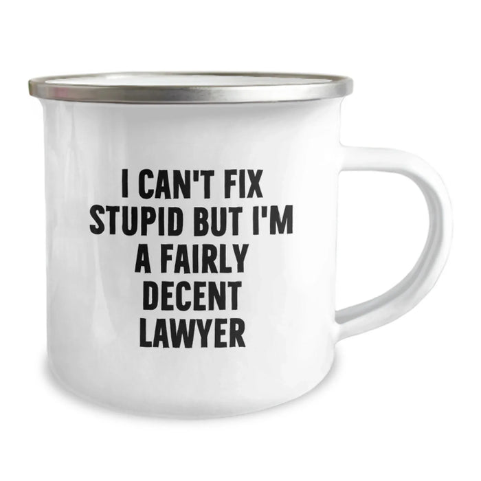 Funny Lawyer Gifts for Men, Birthday Unique Funny Mugs 'I Can't Fix Stupid But I'm A Fairly Decent Lawyer', Gifts from Friends to Family - Image 2