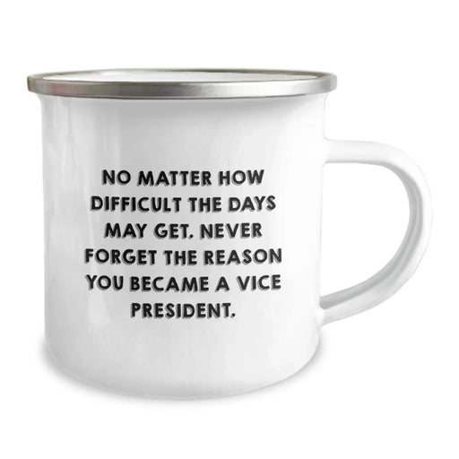 Funny Vice President Gifts for Him, Camping Mug with Inspirational Quote for Christmas, Unique and Thoughtful Present from Men to Colleagues - Image 2