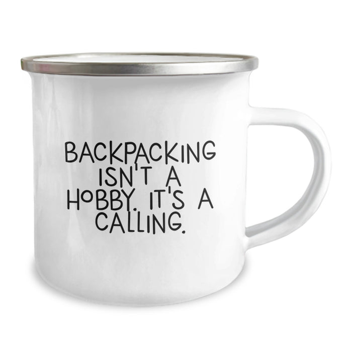 Backpacking Enthusiast Gifts from Men Unique Ideas for Father's Day - 'Backpacking Isn't A Hobby. It's A Calling.' Camping Mug - Image 2
