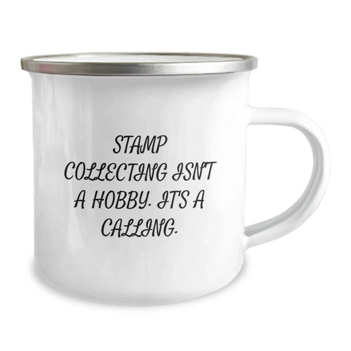 Funny Stamp Collecting Gifts for Men - 'Stamp Collecting Isn't A Hobby. It's A Calling.' Camping Mug for Valentine's Unique Gifts - Image 2