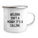 Funny Welding Gifts for Men from Family - Birthday Unique Gifts for Welding Enthusiasts - Stainless Steel Camping Mug with Inspirational Quote - Gifts from Family for Birthday - Image 2