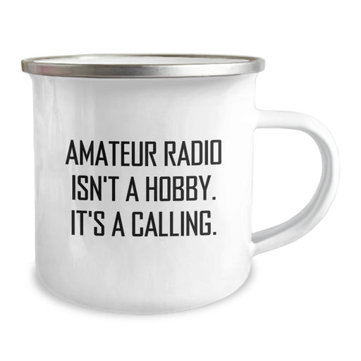 Amateur Radio Gifts for Men - Birthday Unique Gifts from Friends - Funny Quote 'Amateur Radio Isn't A Hobby. It's A Calling.' - Camping Mug Stainless Steel 12 oz - Image 2