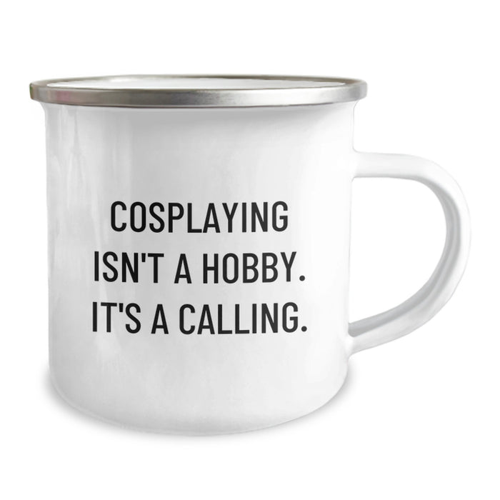 Cosplaying Gifts from Friends Funny Inspirational Mugs for Cosplayers Mother's Day Unique Gifts Stainless Steel Enamel Print - Image 2