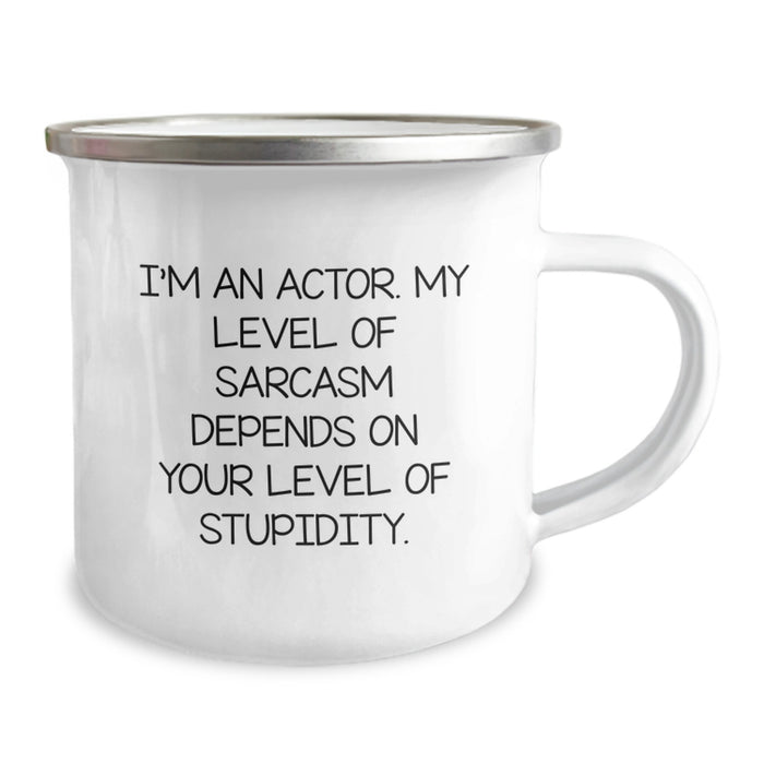 Funny Actor Gifts from Men to Women - Actor Camping Mug for Mother's Day Unique Funny Gifts - Image 2