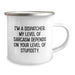 Funny Sarcasm Dispatcher Camping Mug Gifts from Mom to Dispatcher on Mother's Day - Image 2