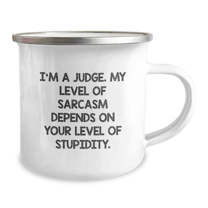 Funny Judge Gifts for Men, Camping Mug with Inspirational Sarcasm Quote, Gifts from Men to Dad on Father's Day Unique Gifts - Image 2