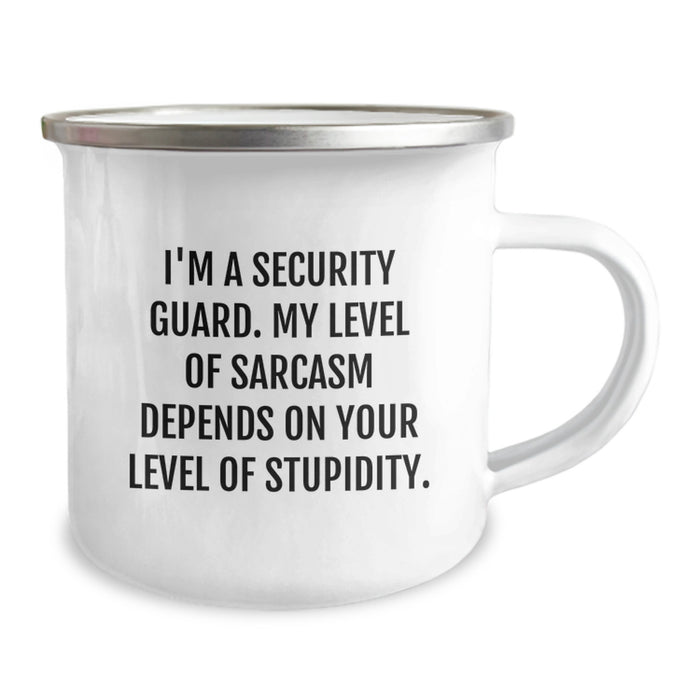 Funny Security Guard Gifts for Men - I'm A Security Guard Level Of Sarcasm Depends On Your Level Of Stupidity Camping Mug for Dad or Friend, Father's Day Unique Gifts from Family - Image 2