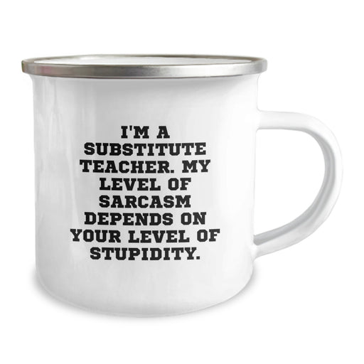 Funny Substitute Teacher Gifts from Friends - Sassy Substitute Teacher Mug for Coffee Lovers - Mother's Day Unique Gifts for Substitute Teacher - Image 2