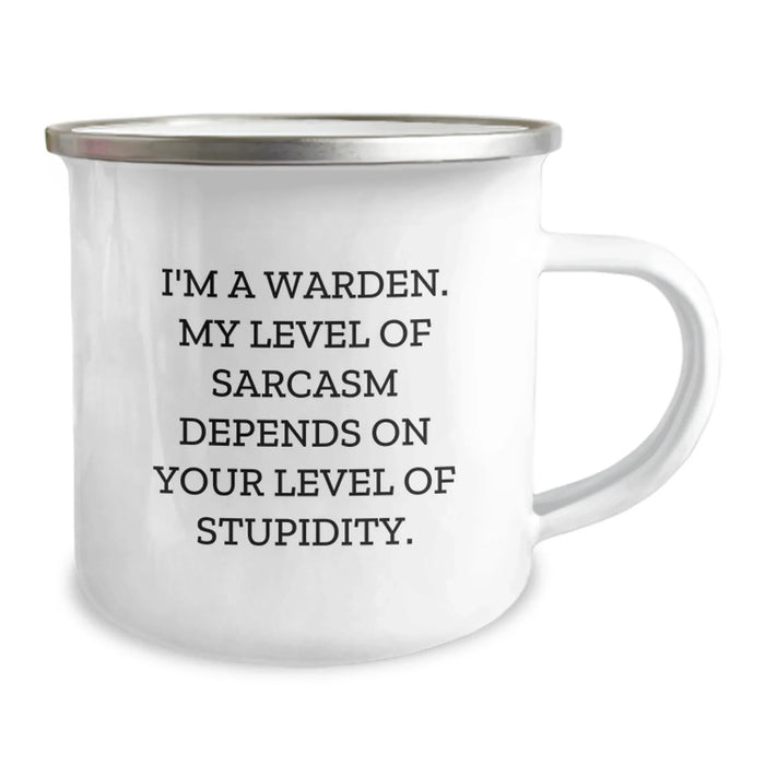 Funny Warden Sarcasm Gift for Men, Best Camping Mug for Birthday, Gift from Friends - Image 2
