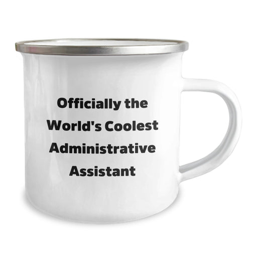Gifts for Men - Funny Quote Administrative Assistant Gifts, Officially The World's Coolest Administrative Assistant Camping Mug for Dad on Father's Day - Image 2