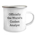 Funny Analyst Gifts, The World's Coolest Analyst, Camping Mug for Birthday Unique Gifts from Friends to Best Analyst Men, Men Analyst Gifts for Birthday Unique - Image 2