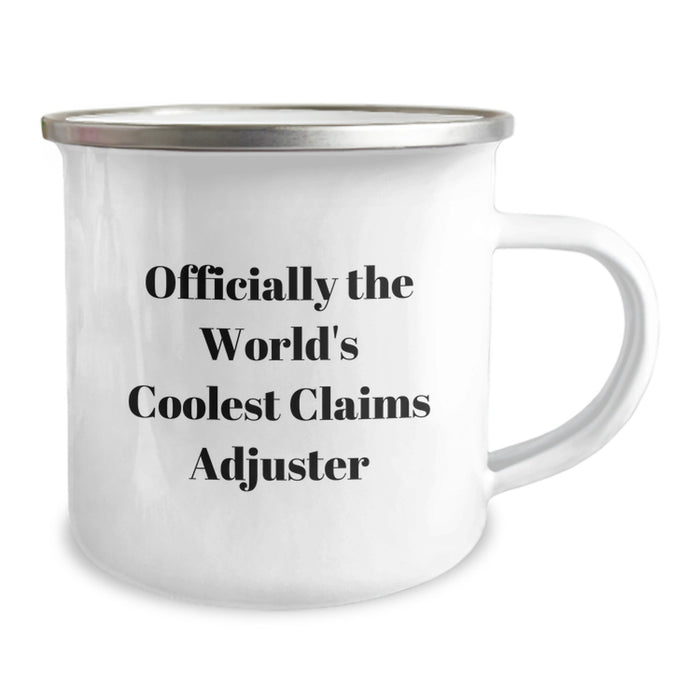 Funny Claims Adjuster Gifts from Friends for Graduation Unique Gifts - Officially The World's Coolest Claims Adjuster Camping Mug - Image 2