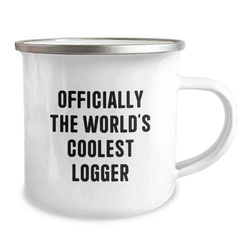 Funny Logger Gifts for Him, Officially The World's Coolest Logger Camping Mug from Friends, Perfect Unique Valentine's Gifts for Logger Lovers - Image 2