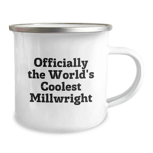 Funny Millwright Gifts for Men, 'Officially The World's Coolest Millwright' Camping Mug, Birthday Unique Gifts from Friends - Image 2