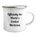 Funny Mortician Gifts from Friends for the World's Coolest Mortician, Camping Mug, Unique Christmas Unique Gifts for Mortician Enthusiasts, Stainless Steel with Enamel Finish, 12 oz Capacity - Image 2