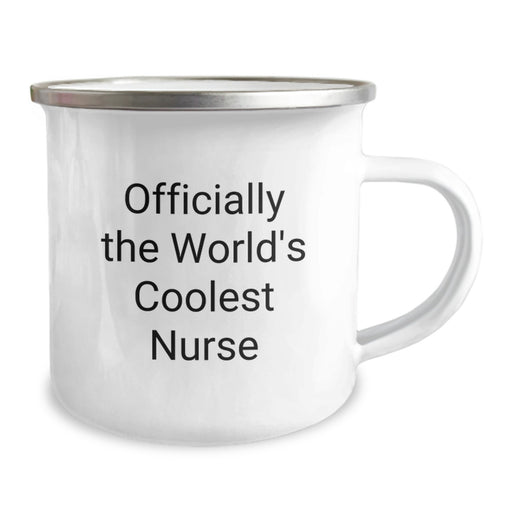 Officially The World's Coolest Nurse, Funny Nurse Gifts from Friends, Camping Mug for Nurse Graduation Unique Gifts - Image 2