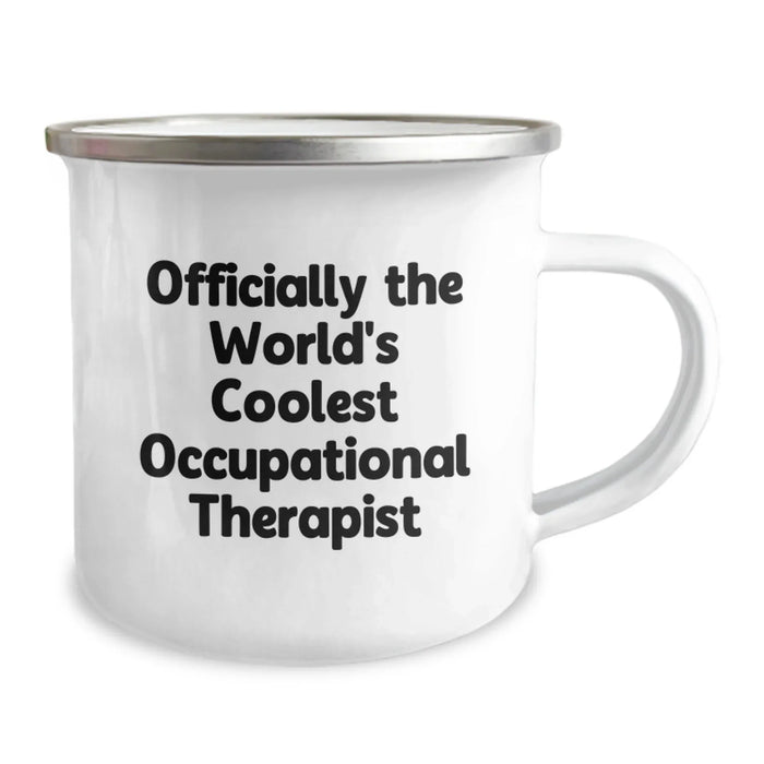 Funny Occupational Therapist Gifts for Him, Officially The World's Coolest Mug, Unique Camping Mug for Christmas - Image 2
