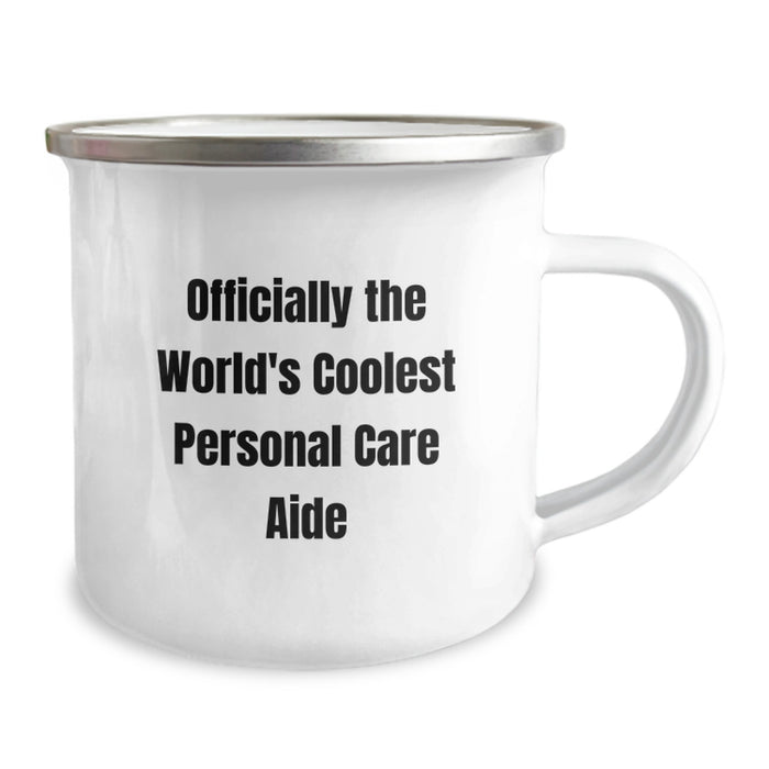 Personal Care Aide Gifts from Friends - Funny Camping Mug for Graduation Unique Gifts, Officially The World's Coolest Personal Care Aide, Stainless Steel Enamel Finish - Image 2