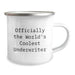 Camping Mug Gifts from Friends for Underwriter - Funny Quote 'Officially The World's Coolest Underwriter' Valentine's Unique Gifts - Image 2