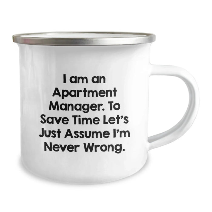 Funny Christmas Unique Gifts from Apartment Manager Friends - I'm Never Wrong Camping Mug - Image 2