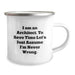 Funny Architect Gifts for Men, Unique Christmas Unique Gifts from Friends to Son - 'I Am An Architect. To Save Time Let's Just Assume I'm Never Wrong.' Camping Mug - Image 2
