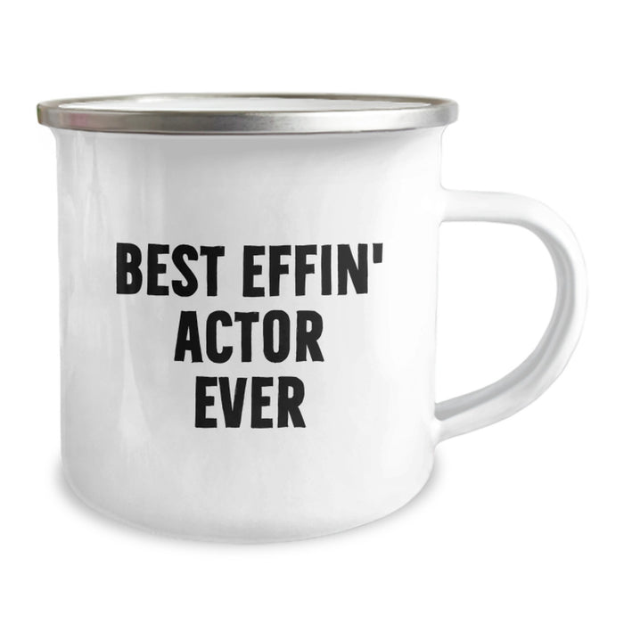 Funny Actor Camping Mug Gifts from Friends for Dad Best Effin' Actor Ever on Father's Day - Image 2