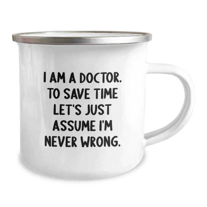 Funny Camping Mug Gifts for Doctors from Friends and Family - I Am A Doctor Mug for Birthday Unique Gifts - Image 2
