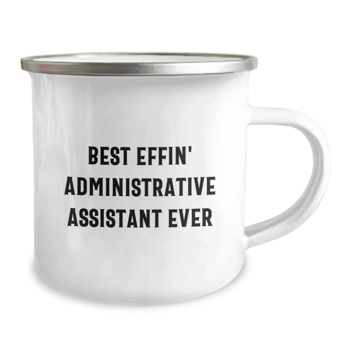 Funny Administrative Assistant Camping Mug Gifts from Men to Best Effin' Administrative Assistant Ever Lover - Image 2