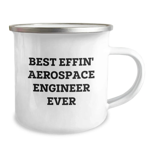 Funny Aerospace Engineer Gifts for Him - Best Effin' Aerospace Engineer Ever, Stainless Steel Camping Mug, Valentine's Unique Presents for Men from Friends Family Coworkers - Image 2