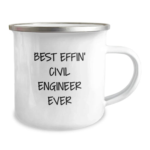 Funny Civil Engineer Gifts for Men, Birthday Unique Items from Friends to Civil Engineer, Best Effin' Civil Engineer Ever Camping Mugs, 12 oz Stainless Steel - Image 2