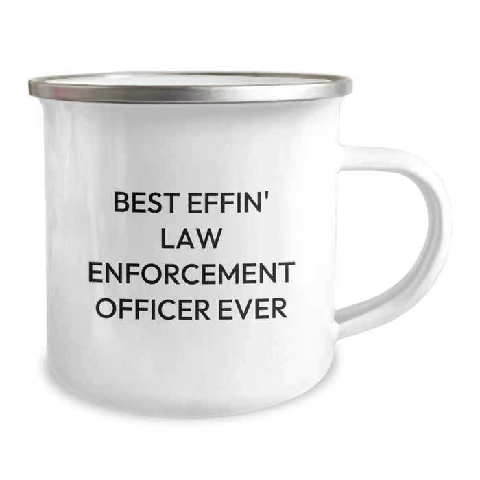 Funny Law Enforcement Officer Gifts from Friends for Men on Valentine's Unique Mugs - Best Effin' Law Enforcement Officer Ever, Camping Mug - Image 2