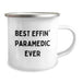 Funny Rescue Worker Gifts for Men, Best Effin' Rescue Worker Ever Valentine's Unique Gifts from Men to Rescue Worker Friends and Family, 12 oz Stainless Steel Camping Mug - Image 2