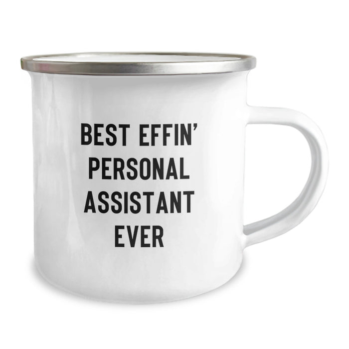 Funny 'Best Effin' Personal Assistant Ever' Camping Mug Gifts from Dad for Personal Assistant on Father's Day - Image 2