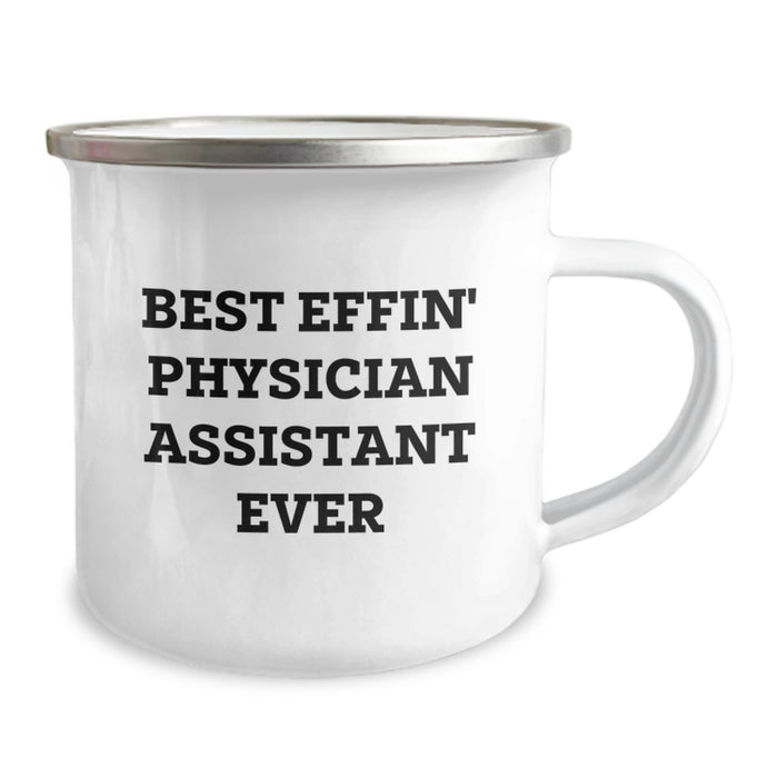 Gifts for Physician Assistant, Funny Camping Mug, Best Effin' Physician Assistant Ever, Unique Father's Day Unique Gifts from Friends and Family - Image 2