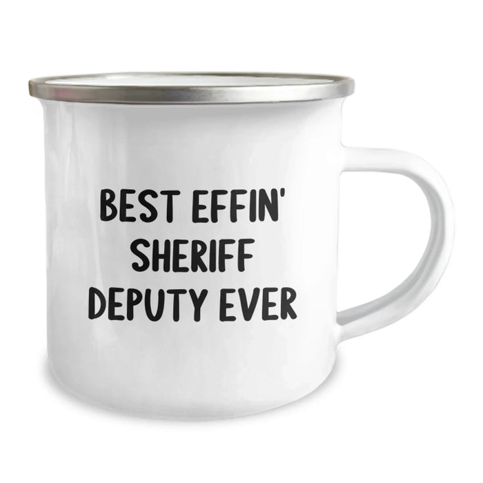 Funny Sheriff Deputy Christmas Unique Gifts from Men to Best Effin' Sheriff Deputy Ever Lover Camping Mug - Image 2