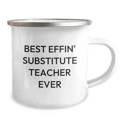 Funny Substitute Teacher Gifts for Men - Best Effin' Teacher Ever Stainless Steel Camping Mug - Birthday Unique Gifts for Substitute Teacher Friends - Image 2