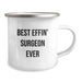 Funny Surgeon Gifts for Men, Best Effin' Surgeon Ever Camping Mug - Birthday Unique Gifts from Friends and Family to Colleagues, Unique Surgeon Mugs For Surgeons, Birthday Unique Gift Ideas - Image 2