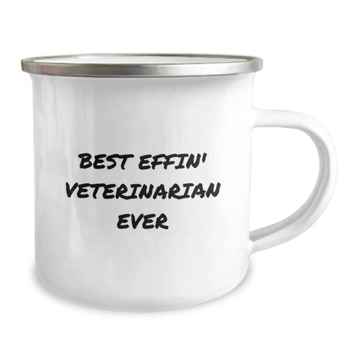Funny Veterinarian Gifts for Men, Unique Birthday Unique Gifts from Friends and Family, Best Effin' Veterinarian Ever Stainless Steel Camping Mug - Image 2