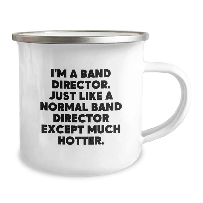 Funny Band Director Gifts from Friends - I'm A Band Director Except Much Hotter Christmas Unique Mugs for Band Directors - Image 2